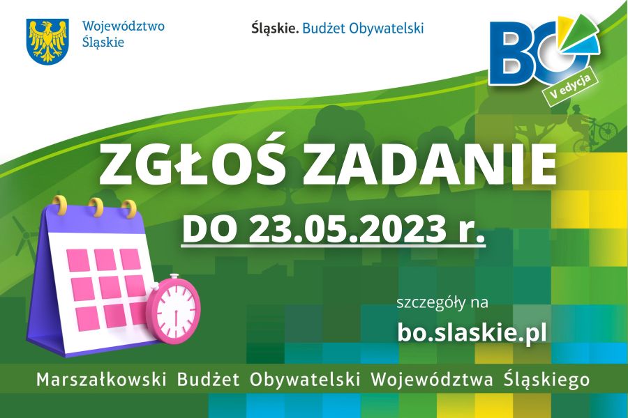 Grafika promocyjna dotycząca V edycji Marszałkowskiego Budżetu Obywatelskiego - Województwo Śląskie, Śląskie. Budżet Obywatelski - Zgłoś zadanie do 23.05.2023 r. szczegóły na bo.slaskie.pl